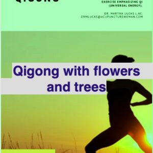 Printable Guide - Qigong with Trees and Flowers