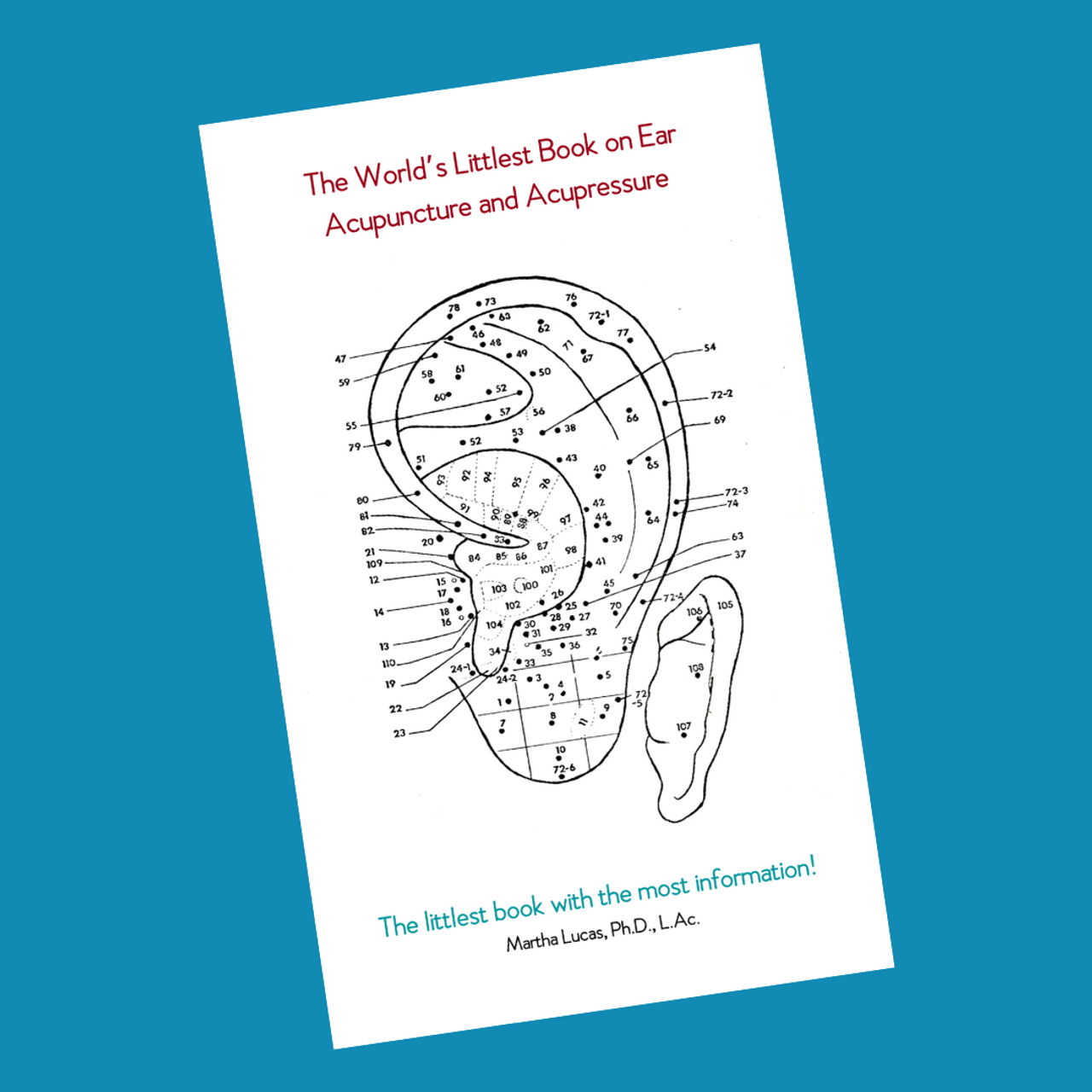 The World’s Littlest Book On Ear Acupuncture And Acupressure