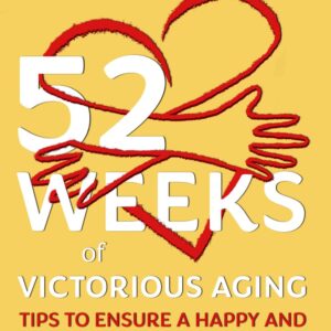 Book cover for Dr. Martha's 52 Weeks of Victorious Aging